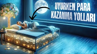 7 Pasif Gelir Fikri Uyurken Para Kazanma Yolları [upl. by Domash]