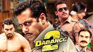 Dabangg 2 Full Movie HD Salman Khan Sonakshi Sinha  Superhit Action Movie [upl. by Cavill]