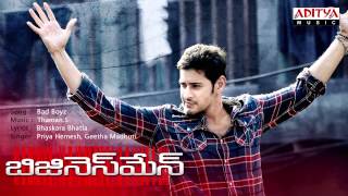 Businessman Telugu Movie  Bad Boyz Full Song [upl. by Ocirnor217]