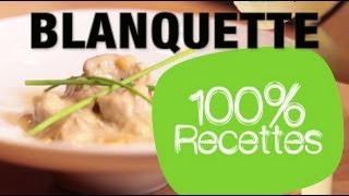 100 recettes  Blanquette de veau légère [upl. by Oniliuqnart]