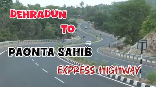 🙏latest new update 👍Dehradun paonta Sahib express 🛣️ pardeeparyavlogs 💯 [upl. by Scevo]