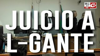 Juicio a LGante el testimonio clave que complica al cantante [upl. by Cleaves237]