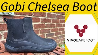 Gobi Chelsea Boot Review  Vivobarefoot Leather Barefoot Shoe 2024 [upl. by Eba]