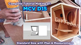 How to make MCV Speaker Box D15 Complete Tutorial with Free Measure [upl. by Agan881]