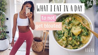 ANTI BLOATING DIET  WHAT I EAT IN A DAY  INTERMITTENT FASTING  VEGAN [upl. by Kcirdde]