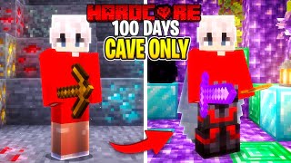 I Survived 100 Days in a CAVE ONLY WORLD in Hardcore Minecraft [upl. by Candi48]