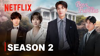 BOYS OVER FLOWERS Segunda Temporada  Official Trailer 2025  Netflix [upl. by Nolrah]