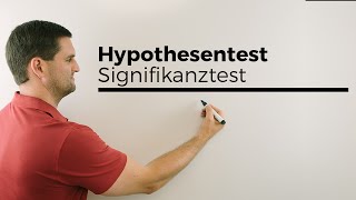 Hypothesentest Signifikanztest Ablehnungsbereich mit TR bestimmen  Mathe by Daniel Jungn M [upl. by Ymij107]