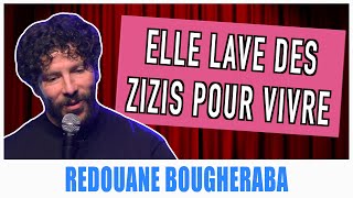 ELLE LAVE DES ZIZIS POUR VIVRE  REDOUANE BOUGHERABA [upl. by Suilmann354]