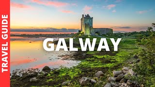 Galway Ireland Travel Guide 12 BEST Things To Do In Galway [upl. by Aneleasor420]