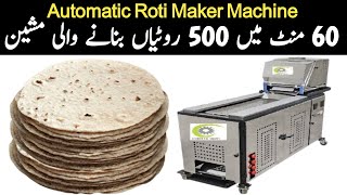 Automatic RotiNaanChapati Making Machine Price In Pakistan l Roti Maker Machine l Auto Naan Maker [upl. by Omrelliug]