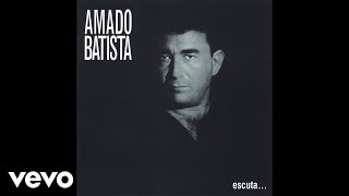 Amado Batista  Meu Bem Áudio Oficial [upl. by Thisbee]