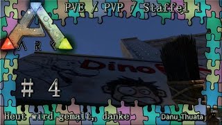 Ark Survival Evolved  PVP PVE  Heut wird gemaltdank Jumana  4  Let’s Play Staffel 1 [upl. by Oicapot]