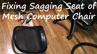 Fixing Sagging Seat of Mesh Computer Chair [upl. by Emiatej829]