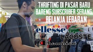 THRIFTING PASAR BARU JAKARTA  THRIFTING BAJU BEKAS BUAT LEBARAN [upl. by Llieno]