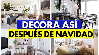 COMO DECORAR DESPUES de NAVIDAD los MEJORES TRUCOS  INTERIORISMO [upl. by Adamis]