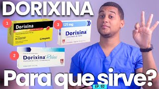 DORIXINA PARA QUE SIRVE  3 COSAS [upl. by Ninazan]