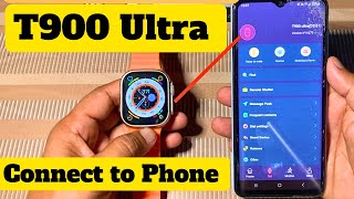 T900 ultra smart watch connect to phone  How to connect T900 ultra smart watch to android phone [upl. by Shandie]