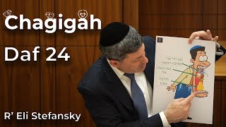 Daf Yomi Chagigah Daf 24 by R’ Eli Stefansky [upl. by O'Meara686]