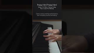 Hymn Praise Him Praise Him Jesus our blessed Redeemer with Lyrics Piano Worship Song  Music [upl. by Casimire]