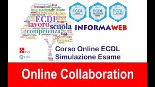 Simulazioni ICDL Modulo Online Collaboration  Certificazione Internazionale Alfabetiz Digitale [upl. by Tolmach155]