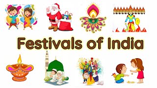 Festivals of India  Festivals name  Indian festivals  Different types of festivals  festivals [upl. by Irehs459]