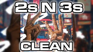 2s N 3s CLEAN RADIO EDIT  LeoStayTrill Clean Bandit [upl. by Nnaillek580]