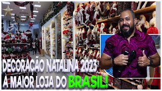 A MAIOR LOJA DE DECORAÇÃO NATALINA DO BRASIL 25 DE MARÇO 510 [upl. by Cimah555]