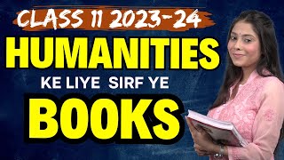 Class 11th Session 202324  Humanities Books for Class 11  Best Books to Follow for Arts Students [upl. by Alison319]