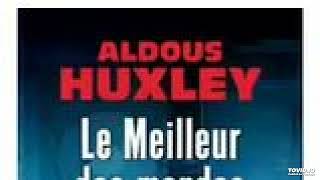 4 Le meilleur des mondes AH livre audio partie [upl. by Rowe]