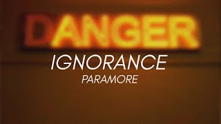 ignorance  paramore slowed [upl. by Nuahsed168]