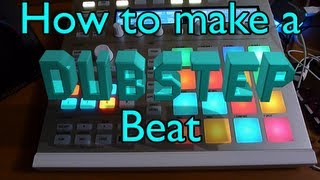 How to Make a basic Dubstep beat with MASCHINE [upl. by Alleinnad]