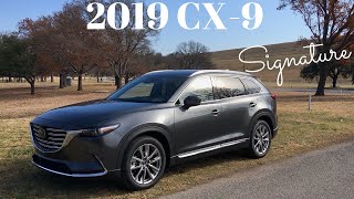 Blurring Luxury Lines2019 Mazda CX9 Signature Review [upl. by Engle]