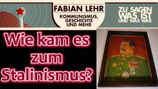 Wie kam es zum Stalinismus [upl. by Enyahs]