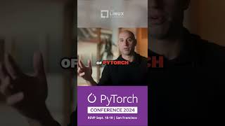 Network Collaborate amp Get Inspired at PyTorchConf 2024 – Join Us This September [upl. by Poock]