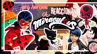 🌺Pro héroes reaccionan a MLBcréditos en la descripciónglmvgacha club [upl. by Latsirhc]