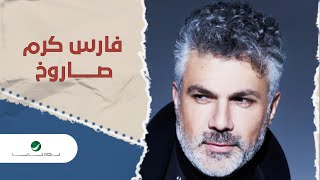 Fares Karam  Saroukh  2022  فارس كرم  صاروخ [upl. by Aurora]