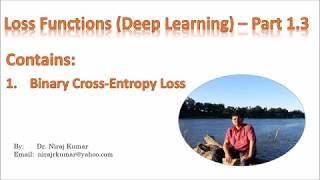 Loss Functions Deep Learning – Part 13 [upl. by Doi]