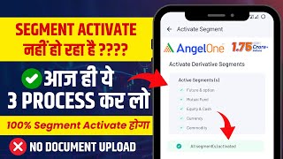 How to Active FampO Segment in Angel One2024  Without Any Document in Angel One  Live Proof🛑 [upl. by Yenobe669]