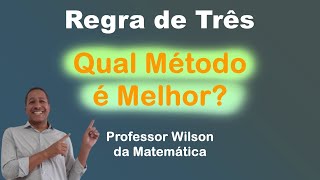 DOIS MÉTODOS Para Resolver Regra de Três Simples e Composta [upl. by Cartie256]