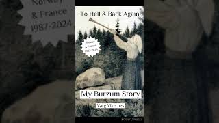 To Hell and back again My Burzum Story Varg Vikernes AUDIOBOOK Chapter 3 [upl. by Yecart]