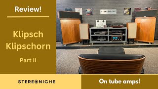 Klipschorn Part 2  How they sound on tube amps [upl. by Budde]