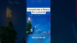 I turned into a flickzy for a secondfortniteshorts fnclip [upl. by Sharai]