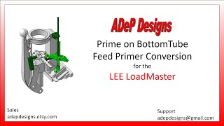 Lee Loadmaster Primer on Bottom conversion kit with Tube Feed Primer [upl. by Merete]