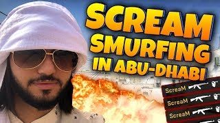 CSGO SCREAM SMURFING IN ABUDHABI [upl. by Ecnerat38]