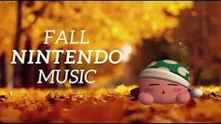 Calming Nintendo Music Mix for Fall  Autumn 🍂 [upl. by Marleen]