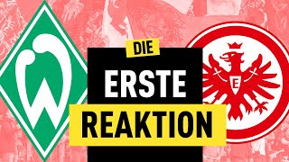 22 Eintracht Frankfurt kontert Borré und erkämpft sich Punkt gegen Werder Bremen  Reaktion [upl. by Achilles]