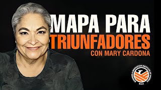 Mapa para triunfadores  Mary Cardona [upl. by Tryck]