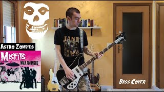 Misfits  Astro Zombies BASS Cover [upl. by Eiramacissej]