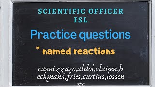 Scientific Officer Psc practice questions  named reactions  organic chemistry [upl. by Natica20]